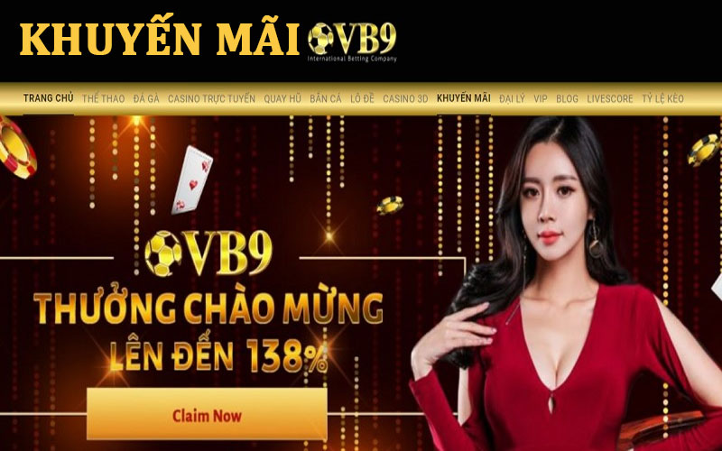 Khuyến mãi VB9 ngập tràn ưu đãi siêu hót