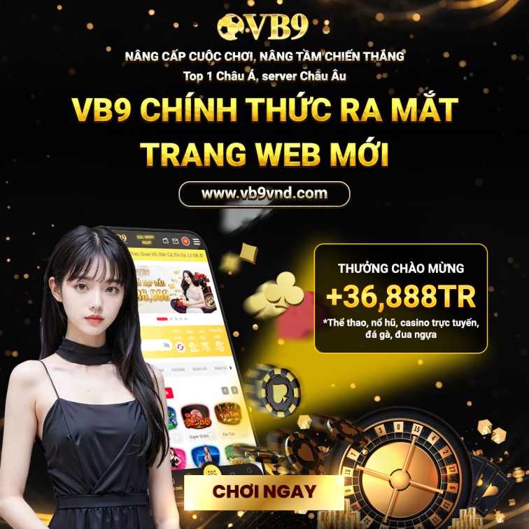 trang web chính thức của nhà cái vb9